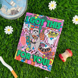 I Got This For You Raccoon Card