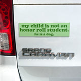 Honor Roll Dog Car Magnet - Green