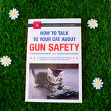 How to Talk to Your Cat About Gun Safety Book