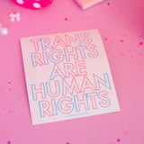 Trans Rights are Human Rights sticker
