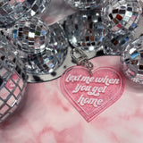 Text Me When You Get Home Keychain